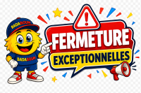 Fermeture exceptionnelles